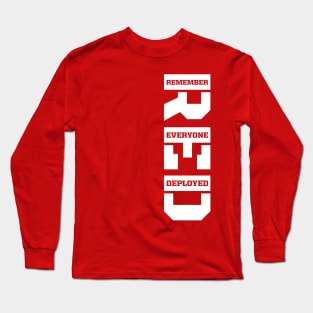 Remember Everyone Deployed RED Friday Vertical White Print Long Sleeve T-Shirt